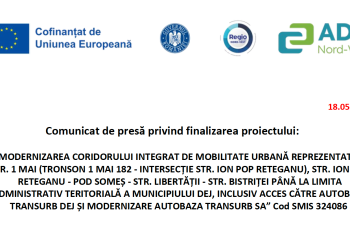 Municipiul Dej anunță finalizarea proiectului „Modernizarea coridorului integrat de modernizare urbană” Cod SMIS 324086